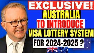 The Australian visa lottery system will change the immigration game!