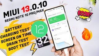 Too GOOD Update ?: MIUI 13.0.10 Battery Charging Test, Before & After Update : Redmi Note 10 Pro/Max