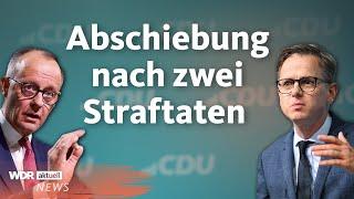 Migration und Asyl in Deutschland: CDU will härter durchgreifen | WDR Aktuelle Stunde