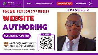 IGCSE ICT Paper 3 || Website Authoring || Chapter 21 || Episode 2 || Detailed Explanations