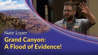 Nate Loper - Grand Canyon: A Flood of Evidence!