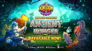 The Ancient Hunger Mini Campaign is Here!  Kingdom Rush Alliance