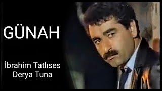 İbrahim Tatlıses __ Derya Tuna _ // GÜNAH // _ (1983)