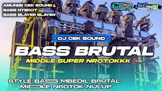 TRAP MIDDLE MBEDIL NROTOK X BASS HOREG AMUNISI BATTLE SAUR ANTI KETULUPDJ CEK SOUND TERBARU