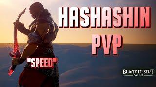 BDO - Hashashin PVP "Speed"