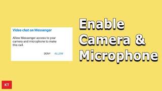 How to Allow Facebook Messenger to Access Microphone and Camera | Messenger Video call Problem