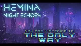 Hemina - The Only Way (Official Audio)