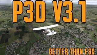 Features that make P3D v3.1 better than FSX