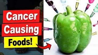 21 Cancer Causing Foods Proven To Kill You! Avoid These Cancer Foods!