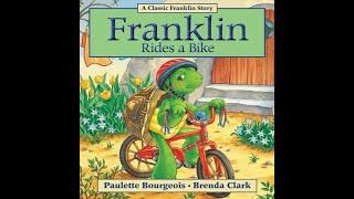 Franklin Rides A Bike - Kids Read Aloud Audiobook