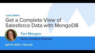 Get a Complete View of Salesforce Data with MongoDB