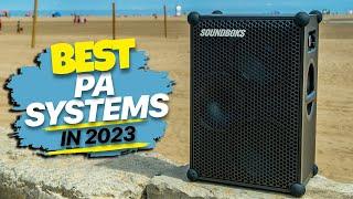 Top PA Systems for 2023: Sound Reinforcement Done Right