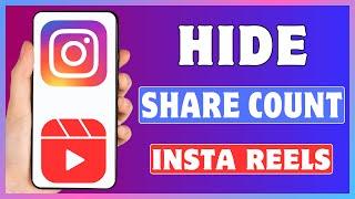 How To Hide Share Count On Instagram Reels | Hide Number Of Share On Instagram