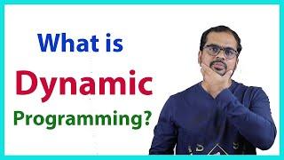 What is Dynamic Programming?