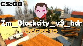 CSGO - zm blockcity hdr v3 Secrets / Нычки