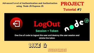 Logout | Logout System in Node JS | Express and node JS project Logout tutorial | Tutorial #7