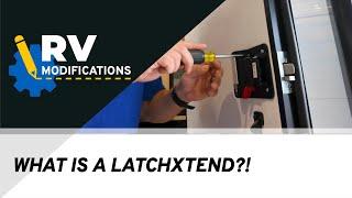 Need an RV Door Handle Extension? LatchXtend Might be Your Answer! | RV Modifications