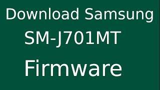 How To Download Samsung Galaxy J7 Neo SM-J701MT Stock Firmware (Flash File) For Update Device