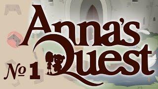 Anna's Quest Прохождение часть 1