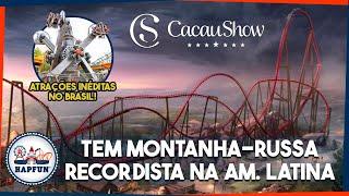 VAZARAM as POSSÍVEIS ATRAÇÕES do novo PARQUE da Cacau Show em São Paulo | Hapfun