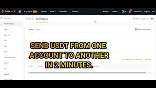 How to transfer USDT from one account to another in BINANCE?