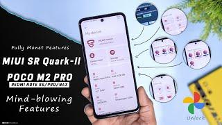 MIUISr Quark Edition for Poco M2 Pro, Redmi Note 9S/Pro/Max, Ultimate Customization,MIUISr Review