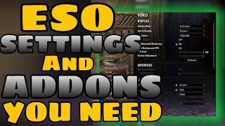 ESO - BEST SETTINGS And ADDONS YOU MUST HAVE - TO BE THE GREATEST IN PvP/PvE BEST EXPERIENCE!