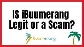 iBuumerang Review | Don't Join iBuumerang Until You See This ( iBuumerang Scam )