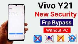 Vivo Y21 Frp Bypass New Security 2024 Android 12 Without Pc