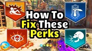How To FIx The WORST Perks In Black Ops 4 Zombies - Even More Ideas For Treyarch