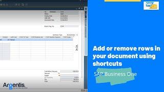 Add or remove rows in your document using shortcuts | SAP Business One