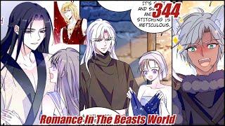 Romance In The Beast World Chapter 344 | When Beauty Meets Beasts Chapter 344