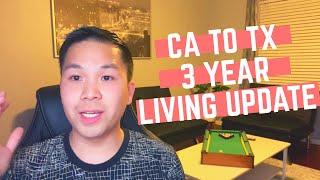 My California to Texas Living Update | 3 YEARS LATER (Houses/Jobs/Taxes/etc)