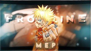 Frontline Big Mep『AMV/Edit』(ft. Xenoz, Sekaiz, Flick)