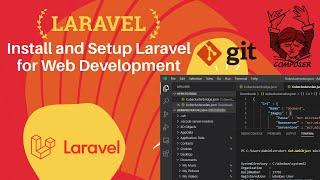 Website Development | Setup Laravel  in VScode | Composer/Git Installation #laravel #phpframework