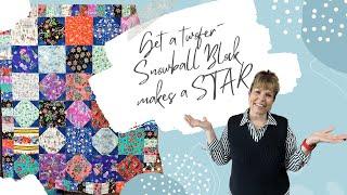 Two for One - Turn a Snowball Quilt Block into Stars