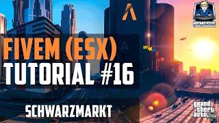 FiveM ESX Tutorial #16 - Schwarzmarkt + NativeUI [Roleplay] [GTA 5] [Deutsch]