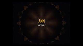 ÄNN - Forever (Official Lyric Video)