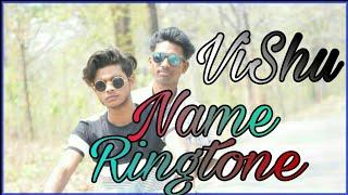 Vishu Name ringtone || Mr vishu aap ka phone baj raha hai (all name tone) #annu_dewangan