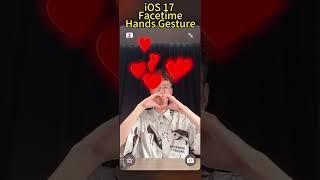 You Definitely DON'T KNOW This iOS 17 Facetime Hand Gestures #wwdc23 #tutorial #shorts