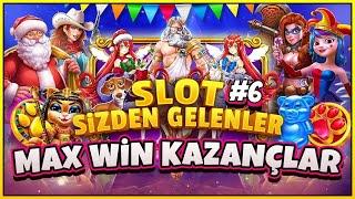 SLOT OYUNLARI  SİZDEN GELENLER SERİSİ REKOR KAZANÇLAR VE MAX WİNLER  SİZDEN GELEN MAX WİNLER 6