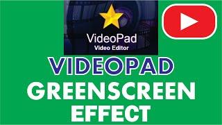 How to use Green Screen in Videopad Editor [Chroma Key Effect]