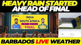 LIVE Barbados WEATHER: Heavy Rain SPELL ahead of India vs South Africa FINAL