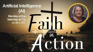 Faith in Action with Joanne Fox - Artificial Intelligence 2023