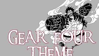 Luffy Gear Four - Theme