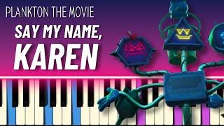 Say My Name, Karen Song (EASY PIANO TUTORIAL) - PLANKTON THE MOVIE