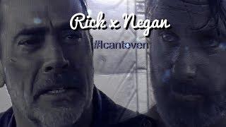 Rick x Negan | #Icanteven