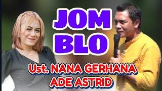 JOMBLO, USTAD NANA GERHANA TERBARU