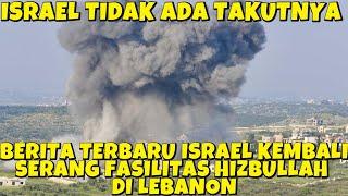 BERITA TERBARU ISRAEL KEMBALI SERANG FASILITAS HIZBULLAH DI LEBANON TANGGAPAN PDT RISULI LUBIS