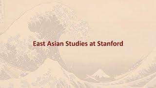 East Asian Studies at Stanford